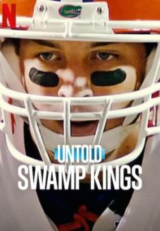 Untold: Swamp Kings - Staffel 1