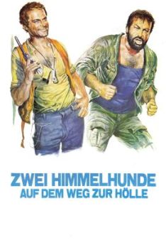 Zwei Himmelhunde auf dem Weg zur Hölle