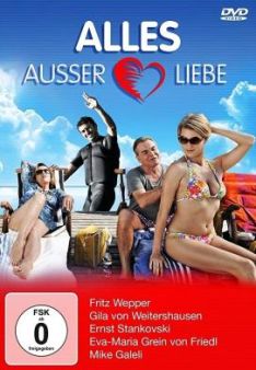 Alles außer Liebe