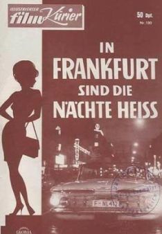 In Frankfurt sind die Nächte heiß