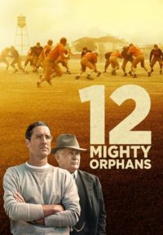 12 Mighty Orphans