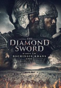 The Diamond Sword - Kampf um Dschingis Khans Erbe