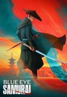 Blue Eye Samurai - Staffel 1