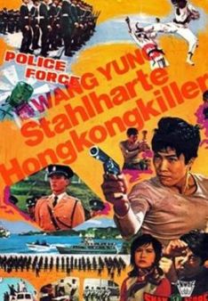 Wang Yung: Stahlharte Hongkong-Killer