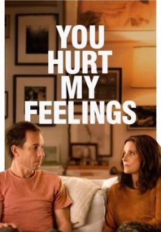 You Hurt My Feelings