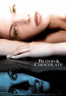 Blood & Chocolate - Die Nacht der Werwölfe