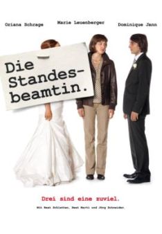 Die Standesbeamtin - Drei sind eine zuviel