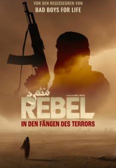 Rebel – In den Fängen des Terrors
