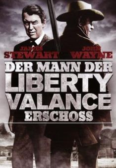 Der Mann, der Liberty Valance erschoß