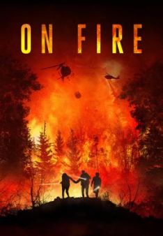 On Fire - Der Feuersturm
