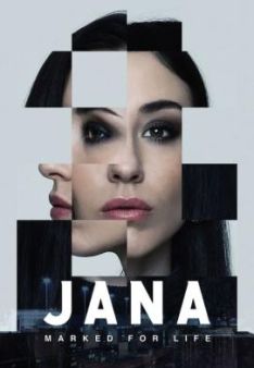 Jana - Marked For Life - Staffel 1