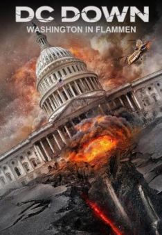DC Down - Washington in Flammen