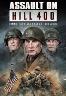Assault on Hill 400 - Himmelfahrtskommando Burgberg