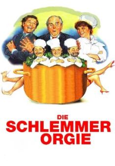 Die Schlemmer-Orgie