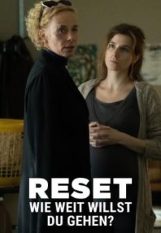 RESET - Wie weit willst du gehen? - Staffel 1