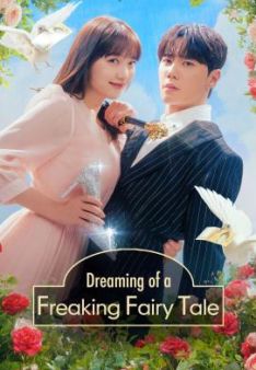 Dreaming of a Freaking Fairy Tale - Staffel 1