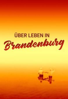 Überleben in Brandenburg