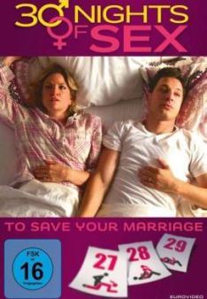 30 Nights of Sex - To Save Your Marriage