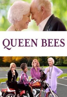 Queen Bees - Im Herzen jung