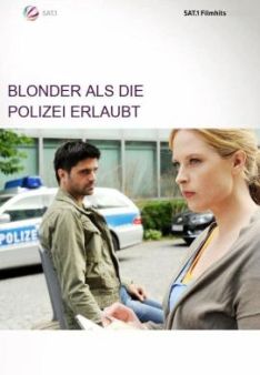 Blonder als die Polizei erlaubt