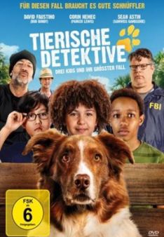 Tierische Detektive - Drei Kids und ihr größter Fall
