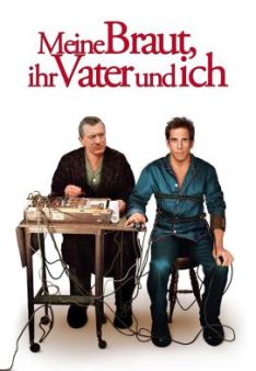 Meine Braut, ihr Vater und ich