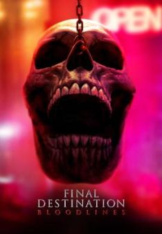Final Destination 6 - Bloodlines