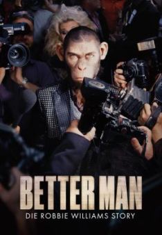 Better Man - Die Robbie Williams Story