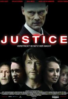 Justice - Verstrickt im Netz der Macht