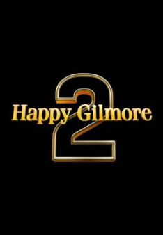 Happy Gilmore 2