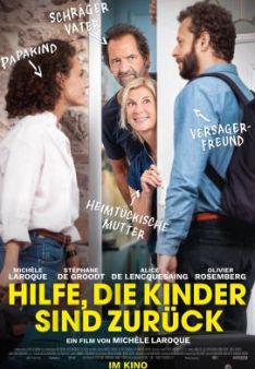 Hilfe, die Kinder sind zurück!