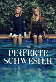Die perfekte Schwester - Staffel 1