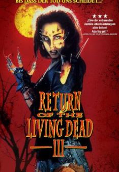 Return of the Living Dead III