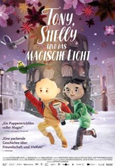 Tony, Shelly und das magische Licht