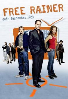 Free Rainer - Dein Fernseher lügt