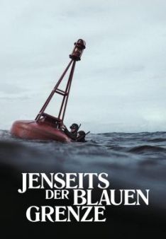 Jenseits der blauen Grenze
