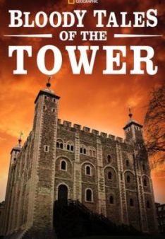 Die blutige Geschichte des Tower of London - Staffel 1