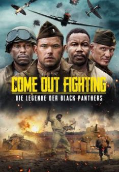 Come Out Fighting - Die Legende der Black Panthers