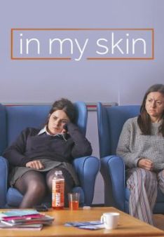 In My Skin - Staffel 1 *Subbed*