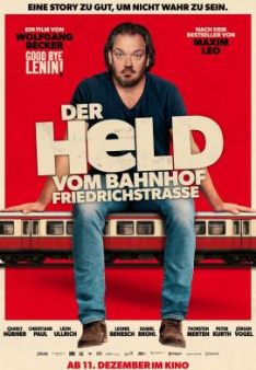 Der Held vom Bahnhof Friedrichstraße