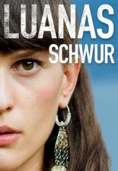 Luanas Schwur