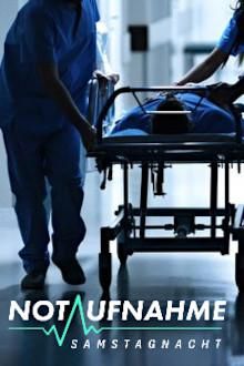Notaufnahme: Samstagnacht - Staffel 1