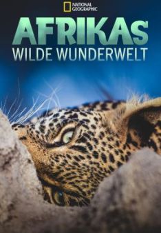 Afrikas wilde Wunderwelt - Staffel 1