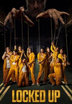 Locked Up - Staffel 4 *Subbed*