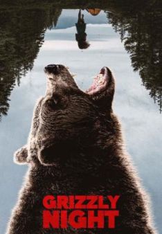 No Escape - Grizzly Night
