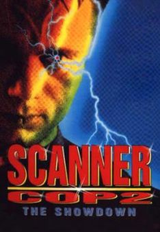 Scanner Cop 2 - The Showdown