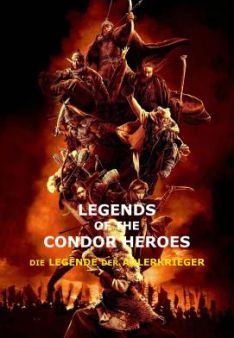 Legends Of The Condor Heroes - Die Legende der Adlerkrieger