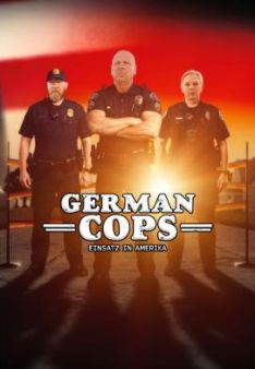 German Cops – Einsatz in Amerika - Staffel 1