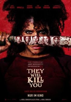They Will Kill You