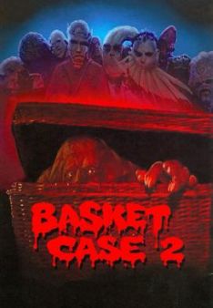 Basket Case 2 - Die Rückkehr